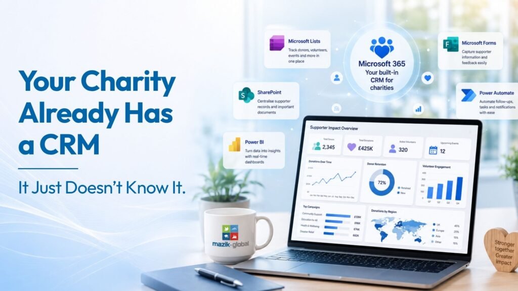 Your Charity Already Has a CRM. It Just Doesn’t Know It.